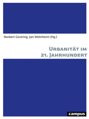 cover image of Urbanität im 21. Jahrhundert